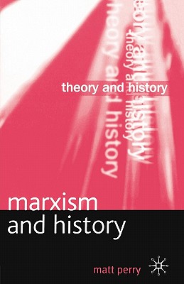 Marxism and History