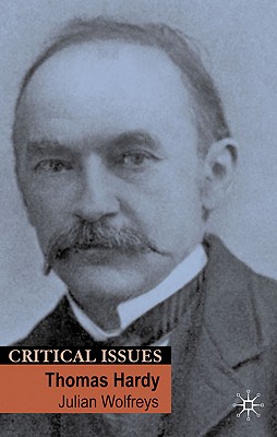 Thomas Hardy (Critical Issues, 8)