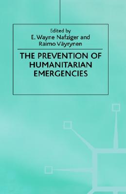 The Prevention of Humanitarian Emergencies