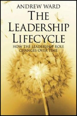 The Leadership Lifecycle