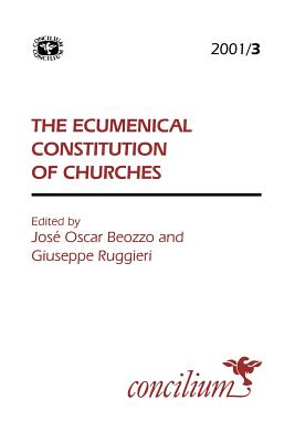 Concilium 2001/3 Ecumenical Constitution of Churches