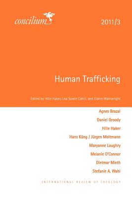 Concilium 2011/3 Human Trafficking