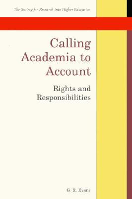 Calling Academia to Account: Rights and Responsibilities