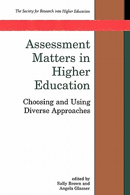 Assessment Matters In Higher Education