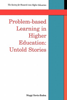Problem-based Learning In Higher Education: Untold Stories