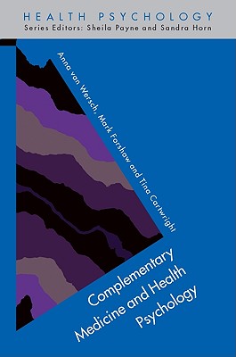 Image for Complementary Medicine and Health Psychology Complementary Medicine and Health Psychology