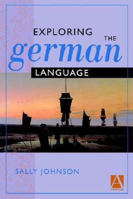 Exploring the German Language