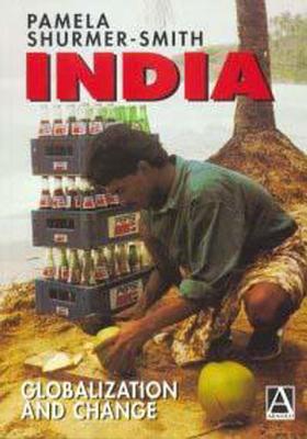 India: Globalization and Change (Hodder Arnold Publication)