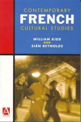 Contemporary French Cultural Studies (Hodder Arnold Publication)
