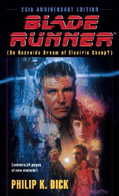 Blade Runner (Movie-Tie-In Edition)