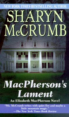 MACPHERSON'S LAMENT (ELIZABETH MACPHERSON, BK 7) (AUTHOR SIGNED)