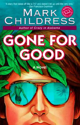 Gone for Good (Ballantine Reader's Circle)