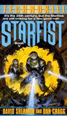 Technokill (Starfist, Book 5)