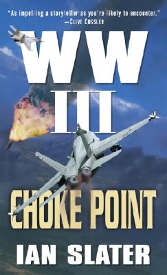 WW III Choke Point
