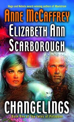 Changelings (The Twins of Petaybee, Book 1)