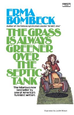 Image for Grass Is Always Greener over the Septic Tank Grass Is Always Greener over the Septic Tank