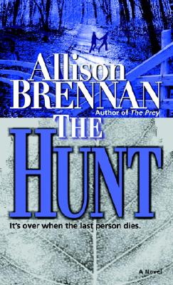 The Hunt: A Novel