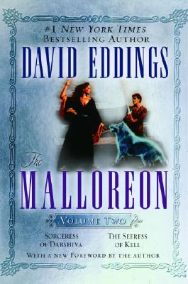 The Malloreon, Vol. 2 (Books 4 & 5): Sorceress of Darshiva, The Seeress of Kell