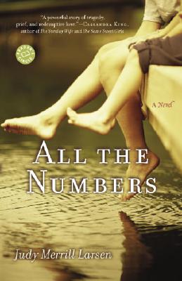 All the Numbers : A Novel