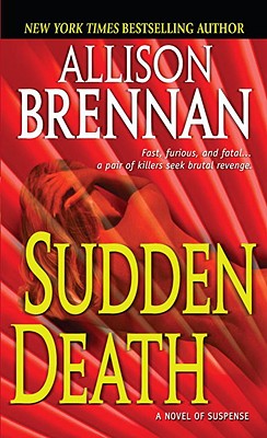 Sudden Death (Bk 1 F.B.I. Trilogy)