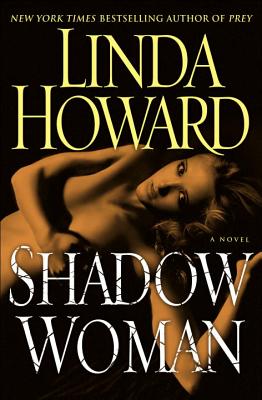 Shadow Woman: A Novel