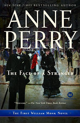 Image for The Face of a Stranger: The First William Monk Novel (Mortalis)