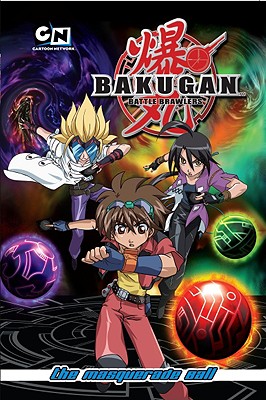 Bakugan Battle Brawlers 2: The Masquerade Ball