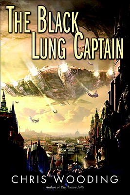 The Black Lung Captain (Tales of the Ketty Jay)