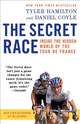 Image for Secret Race: Inside the Hidden World of the Tour de France