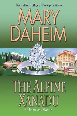 ALPINE XANADUl AN EMMA LORD MYSTERY