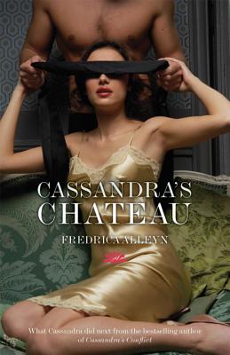Cassandra's Chateau [Paperback] Alleyn, Fredrica