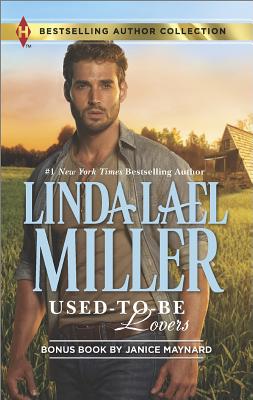 Used-to-Be Lovers: Used to Be Lovers Into His Private Domain (Harlequin Bestselling Author)