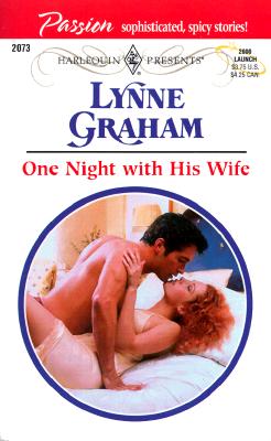 One Night with his Wife (Harlequin Presents, No. 2073)