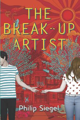 The Break-Up Artist (A Break-Up Artist Novel)