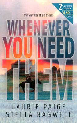 Whenever You Need Them (2 novels in 1)