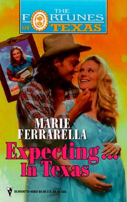 Image for Expecting ... In Texas (Fortunes Of Texas) (Fortunes of Texas, 3)