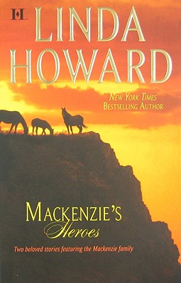 Mackenzie's Heroes: Mackenzie's Pleasure Mackenzie's Magic (Hqn Romance)