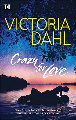 Crazy for Love (Hqn)