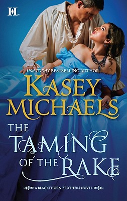 The Taming of the Rake (Blackthorn Brothers)