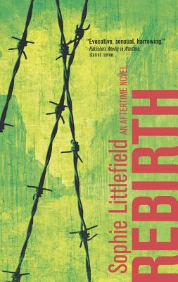 Rebirth (An Aftertime Novel)