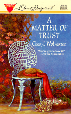 A Matter of Trust; A Matter of Trust