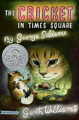 The Cricket in Times Square (Chester Cricket and His Friends, 1)