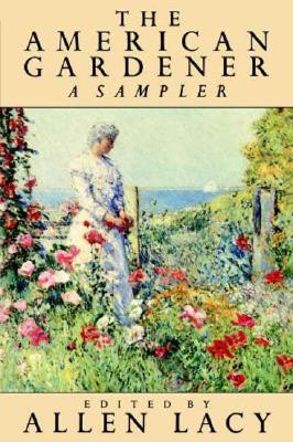 Image for The American Gardener A Sampler