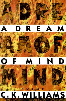 A Dream of Mind: Poems