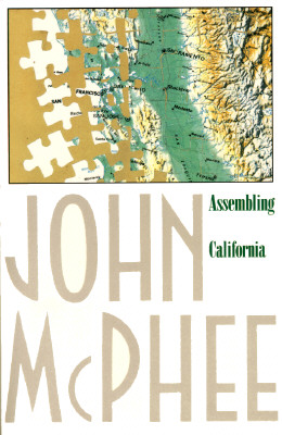 Image for Assembling California (Annals of the Former World, 4)