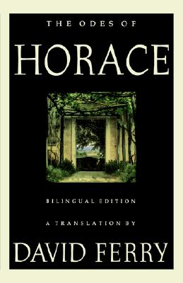 The Odes of Horace (Bilingual Edition)