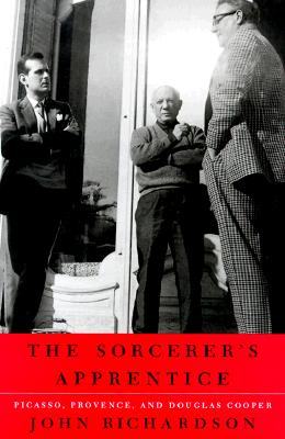 The Sorcerer's Apprentice Picasso, Provence, and Douglas Cooper