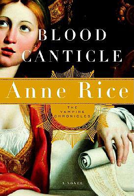 Image for Blood Canticle (The Vampire Chronicles)