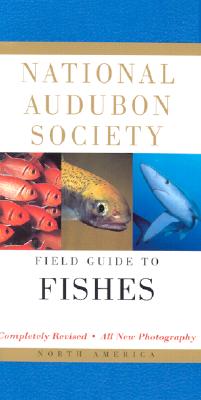 National Audubon Society Field Guide to Fishes: North America