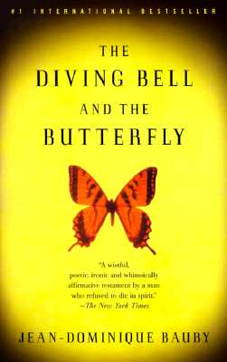 Image for The Diving Bell and the Butterfly: A Memoir of Life in Death